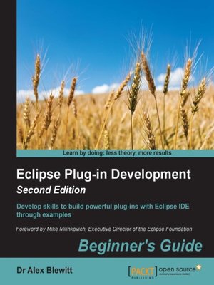 cover image of Eclipse Plug-in Development: Beginner's Guide